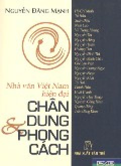 Nhà Văn Việt Nam - Chân Dung & Phong Cách