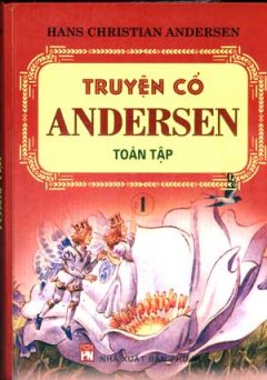 Truyện Cổ Andersen Toàn Tập ( 2 Tập )