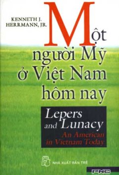 Một Người Mỹ Ở Việt Nam Hôm Nay