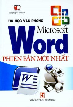 Tin Học Văn Phòng - Microsoft Word Phiên Bản Mới Nhất