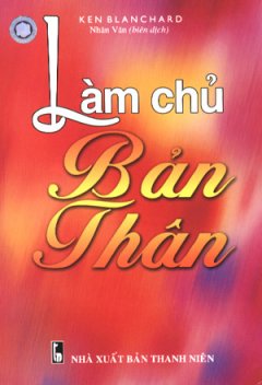 Làm Chủ Bản Thân - Tái bản 04/06/2006