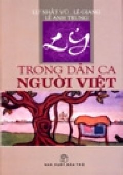 Lý Trong Dân Ca Người Việt