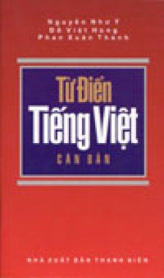 Từ Điển Tiếng Việt Căn Bản - Tái bản 06/06/2006