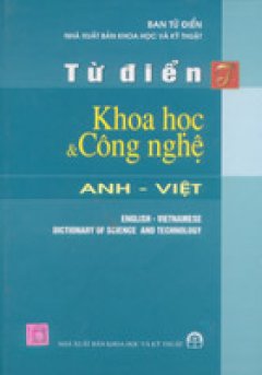 Từ Điển Khoa Học Và Công Nghệ Anh - Việt