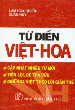 Từ Điển Việt - Hoa - Tái bản 07/2007