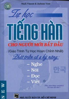 Tự Học Tiếng Hàn Cho Người Mới Bắt Đầu - Tái bản 2007