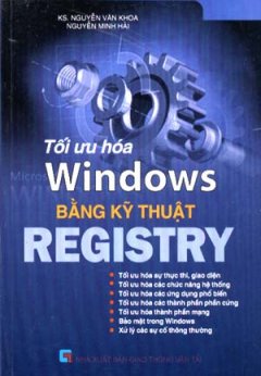 Tối Ưu Hoá Windows Bằng Kỹ Thuật Registry (Tin Học Phổ Thông)