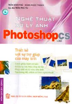 Nghệ Thuật Xử Lý Ảnh Photoshop CS V.8.0