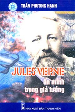 Jules Verne Ẩn Mình Trong Giả Tưởng