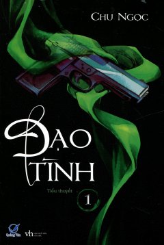 Đạo Tình - Tập 1 (Bìa Cứng)