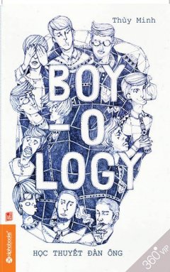 Boy-Ology - Học Thuyết Đàn Ông