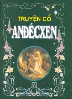 Truyện cổ Anđecxen - Tái bản 2000