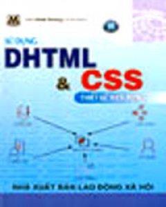 Sử Dụng DHTML Và CSS Thiết Kế Web Động