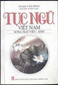 Tục ngữ Việt Nam - Tái bản 2001