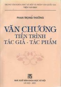 Văn Chương - Tiến trình - Tác giả - Tác phẩm