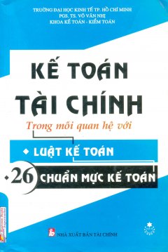 Kế Toán Tài Chính Trong Mối Quan Hệ Với Luật Kế Toán, 26 Chuẩn Mực Kế Toán