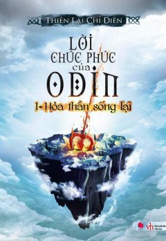 Lời Chúc Phúc Của Odin - Tập 1: Hỏa Thần Sống Lại