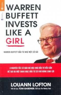 Warren Buffett Đầu Tư Như Một Cô Gái