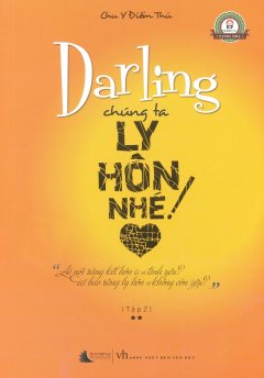 Darling Chúng Ta Ly Hôn Nhé - Tập 2