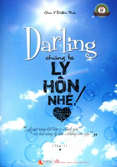 Darling Chúng Ta Ly Hôn Nhé - Tập 1