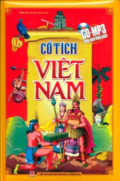 Cổ Tích Việt Nam (Tặng Kèm CD)