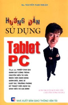 Hướng Dẫn Sử Dụng Tablet PC - Tin Học Dành Cho Doanh Nhân