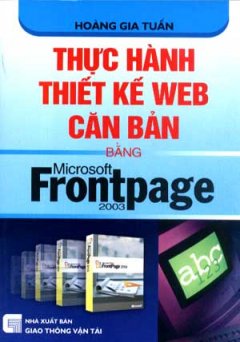 Thực Hành Thiết Kế Web Căn Bản Bằng Microsoft Frontpage 2003