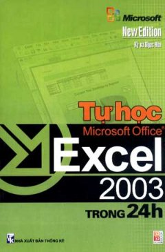 Tự Học Microsoft Office Excel 2003 Trong 24h