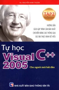 Tự Học Visual C++ 2005  - Cho Người Mới Bắt Đầu ( Tập 2)