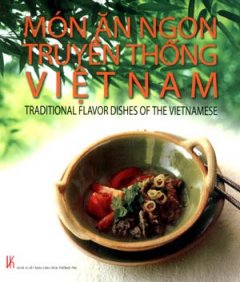 Món Ăn Ngon Truyền Thống Việt Nam