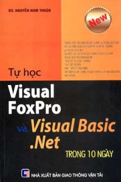 Tự Học Visual FoxPro Và Visual Basic.Net Trong 10 Ngày