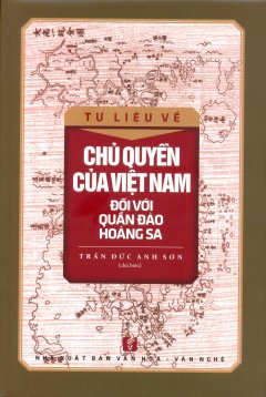 Chủ Quyền Của Việt Nam Đối Với Quần Đảo Hoàng Sa