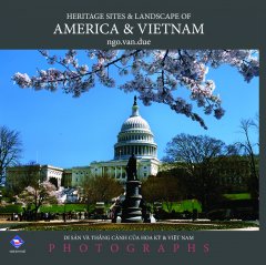 Di Sản Và Thắng Cảnh Của Hoa Kỳ & Việt Nam (Bìa Mềm)