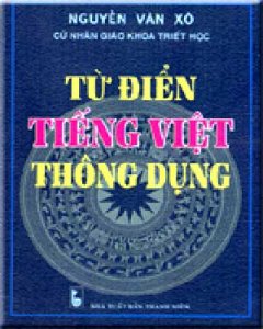 Từ Điển Tiếng Việt Thông Dụng - Tái bản 2007