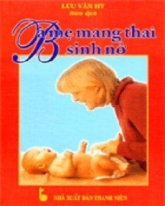 Bà Mẹ Mang Thai Và Sinh Nở