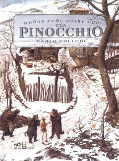 Những Cuộc Phiêu Lưu Của Pinocchio - Tái bản 27/12/2014
