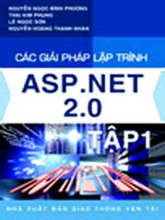 Các Giải Pháp Lập Trình ASP.NET 2.0 - Tập 1