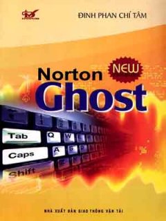 Norton Ghost - New Version (Dùng Kèm Đĩa)