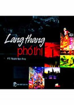 Lang Thang Phố Thị - Tái bản 06/07/2007