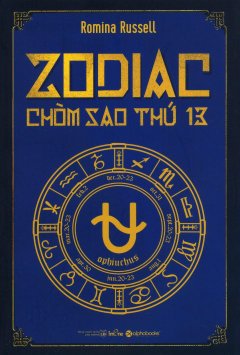 Zodiac - Chòm Sao Thứ 13