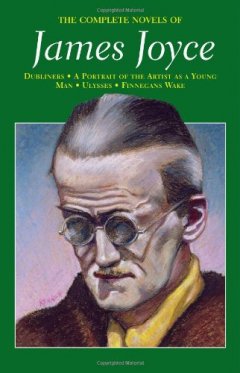 The Complete Novels of James Joyce - Tái bản 01/2012