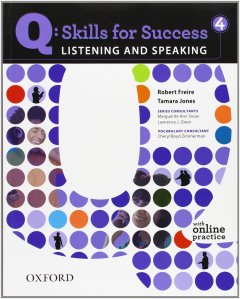 Q: Skills for Success 4 Listening & Speaking Student Book with Student Access Code Card