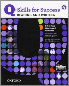 Q: Skills for Success 4 Reading & Writing Student Book with Student Access Code Card