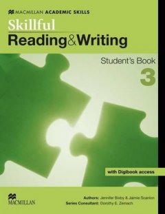Skillful Reading and Writing 3: Student book with Digibook Pack