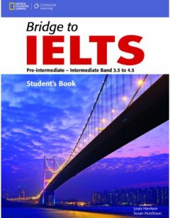 Bridge to IELTS: Student Book