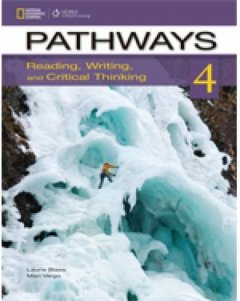 Pathways - Reading, Writing 4: Student Book with ONLINE Work Book STICKER CODE
