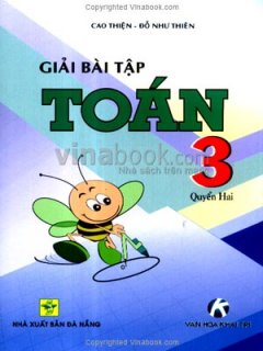 Giải Bài Tập Toán 3 (Quyển 2)