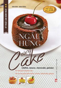 Ngẫu Hứng Cùng Cake