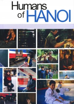 Bước Vào Thế Giới Của Nhau - Humans Of Hanoi