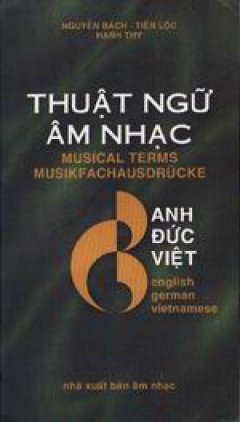 Thuật ngữ âm nhạc Anh- Đức - Việt